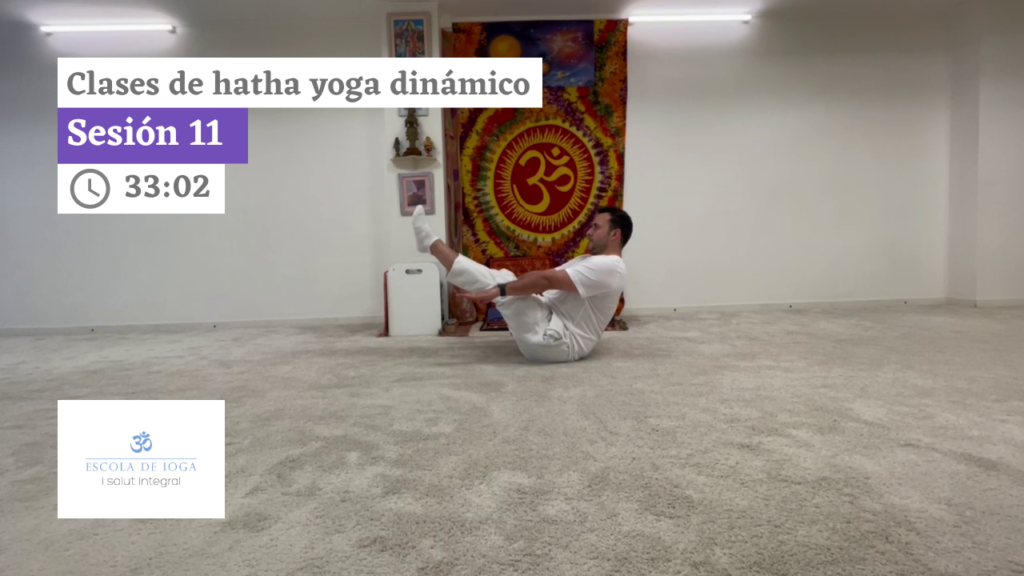 Hatha yoga dinámico: sesión 11