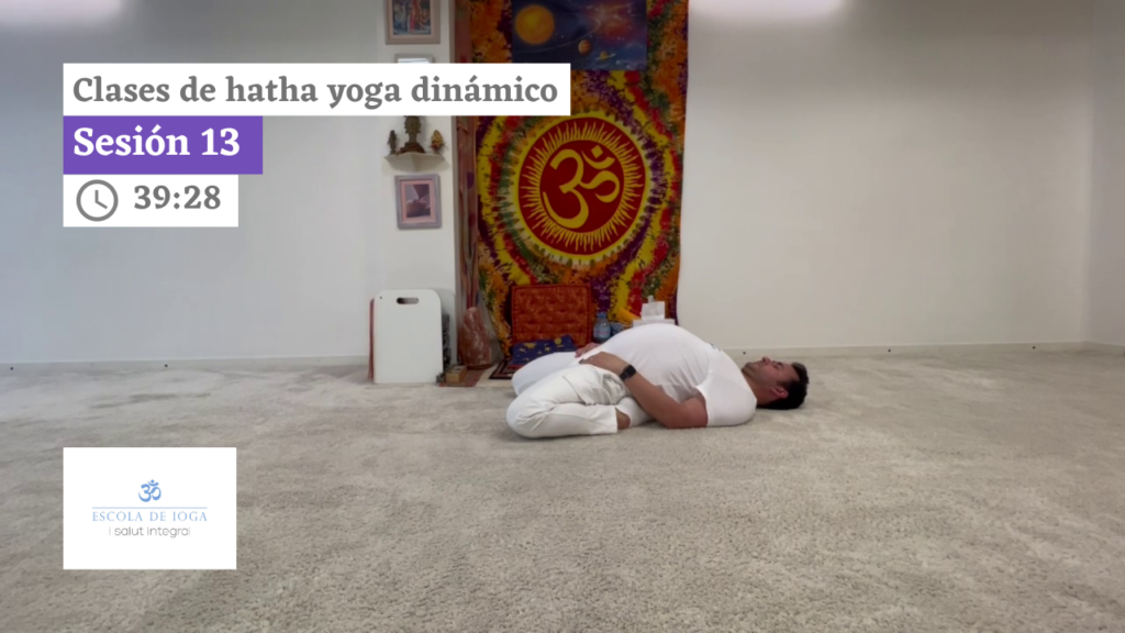 Hatha yoga dinámico: sesión 13