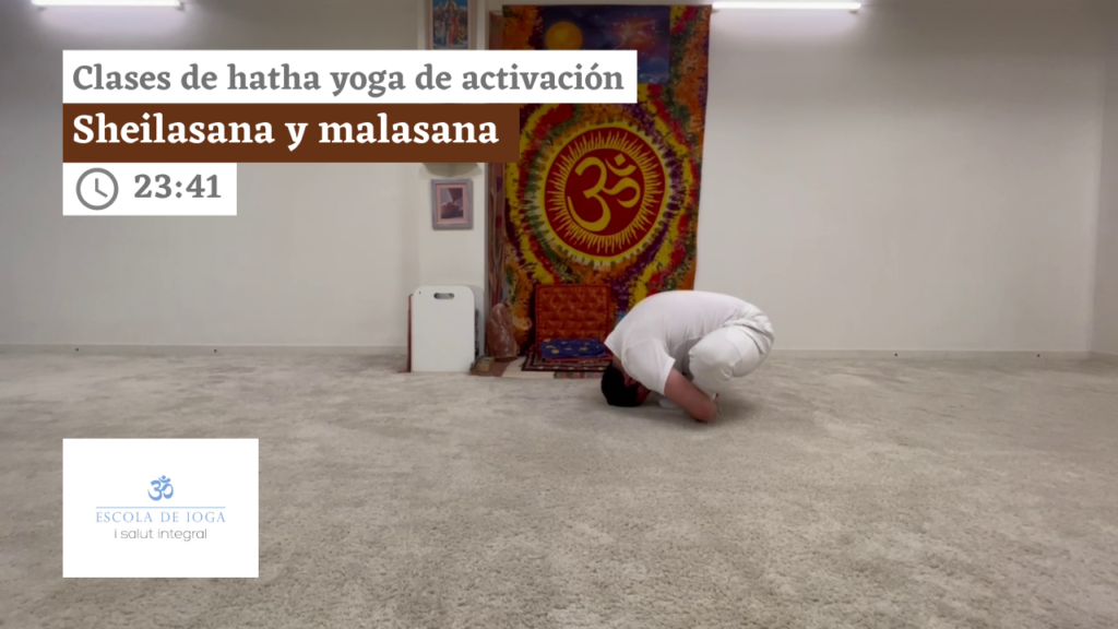 Hatha yoga de activación: sheilasana y malasana
