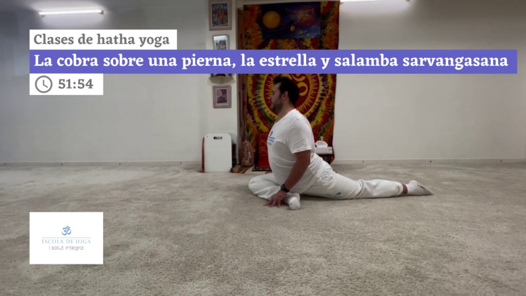 Hatha yoga: la cobra sobre una pierna, la estrella y salamba sarvangasana