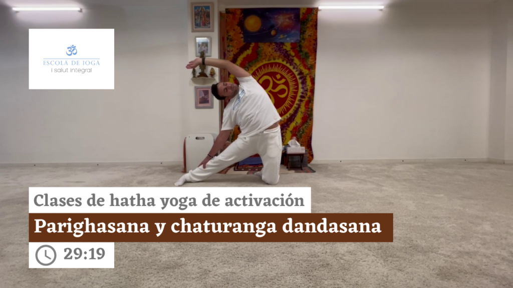 Hatha yoga de activación: parighasana y chaturanga dandasana